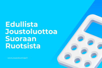 Edullista Joustoluottoa Suoraan Ruotsista 10