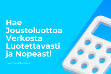 Hae Joustoluottoa Verkosta Luotettavasti ja Nopeasti 38