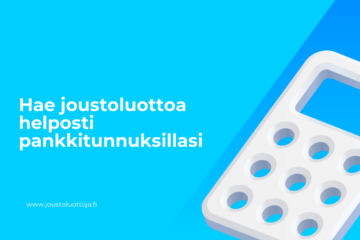 Hae joustoluottoa helposti pankkitunnuksillasi 18