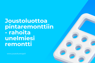 Joustoluottoa pintaremonttiin - rahoita unelmiesi remontti 16