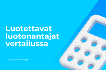 Luotettavat luotonantajat vertailussa 6