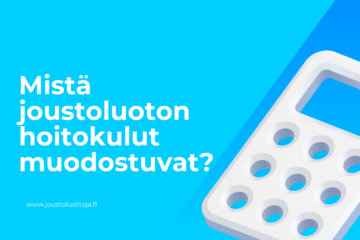 Mistä joustoluoton hoitokulut muodostuvat? 19