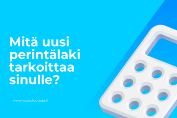 Mitä uusi perintälaki tarkoittaa sinulle? 40